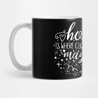 Home is Magic Home is Where the Clothes are Magically Washed College Kid Shirt Mug